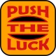 Push The Luck icon