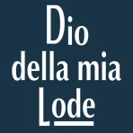 Dio della mia Lode icon