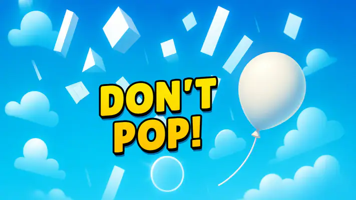 Don't Pop! screenshot 1