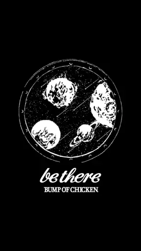 be there-BUMP OF CHICKEN screenshot 1